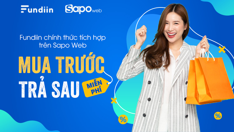 Sapo Web tích hợp cổng thanh toán Fundiin cực hữu ích