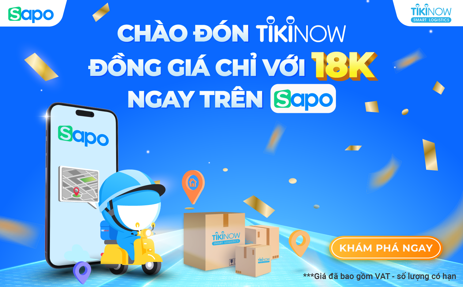 Chào đón TikiNOW, đồng giá chỉ với 18k ngay trên Sapo