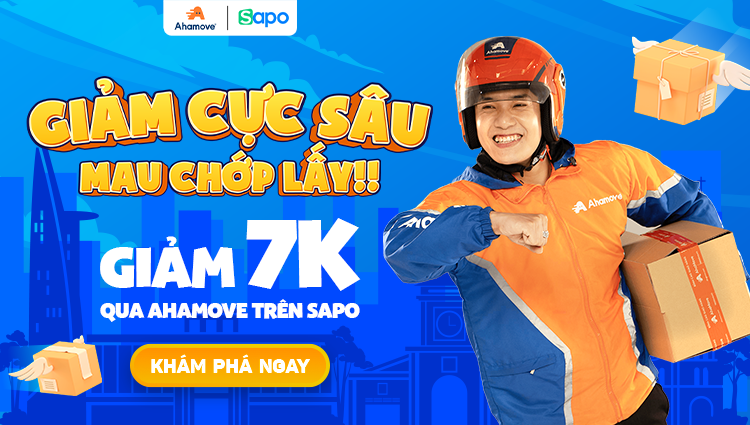 Giảm cực sâu mau chớp lấy: giảm 7k qua Ahamove trên Sapo