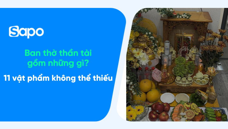 Bàn thờ Thần Tài gồm những gì? Những vật phẩm quan trọng cần có