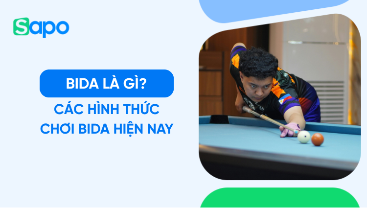 Bida là gì? Các hình thức chơi bida hiện nay