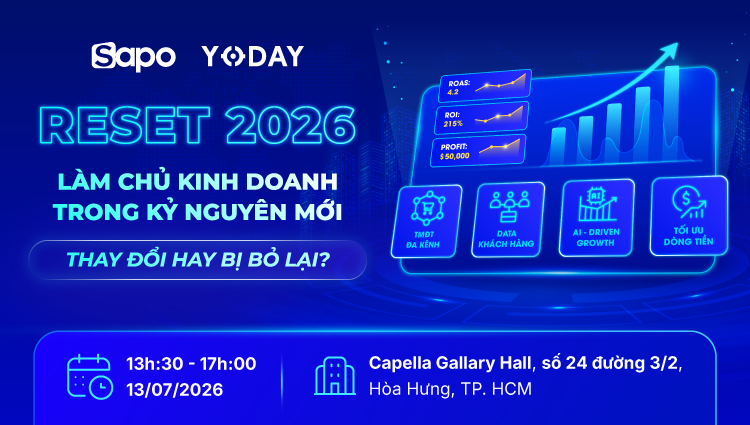 Hội nghị chiến lược TMĐT: RESET 2026 - Làm chủ kinh doanh trong kỷ nguyên mới - Thay đổi hay bị bỏ lại?