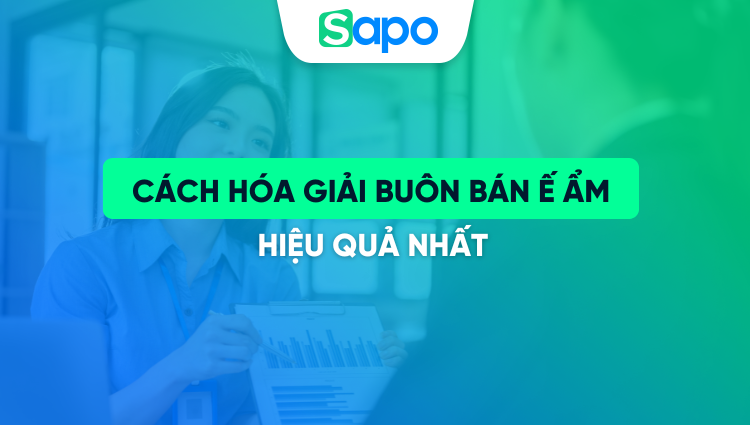 14 cách hóa giải buôn bán ế ẩm hiệu quả