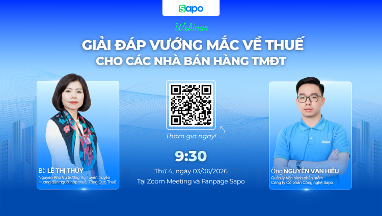 Webinar "Giải đáp vướng mắc về thuế cho các nhà bán hàng TMĐT"