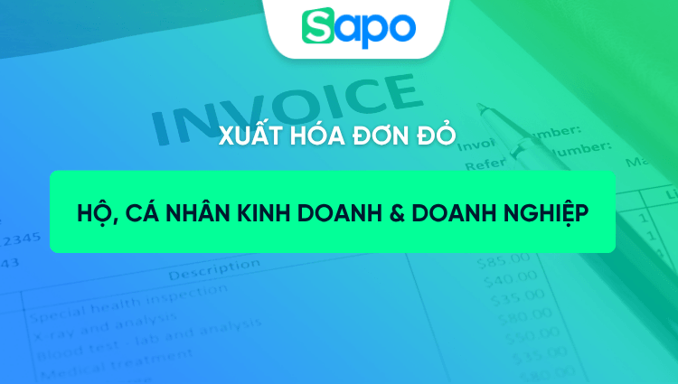 Hóa đơn đỏ là gì? Những điều cần biết cho hộ, cá nhân kinh doanh
