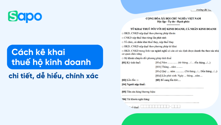 Cách kê khai thuế hộ kinh doanh năm 2026: Hồ sơ, quy trình và lưu ý