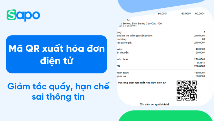 Mã QR xuất hóa đơn điện tử: Giảm tắc quầy, hạn chế sai thông tin