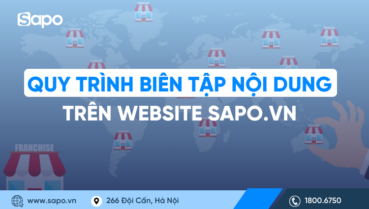 Quy trình biên tập nội dung trên website Sapo.vn