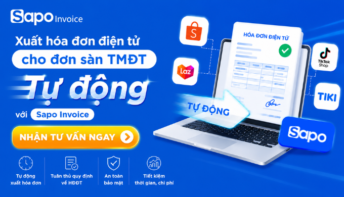Giải pháp xuất hóa đơn điện tử tự động cho nhà bán hàng trên sàn TMĐT - Sapo Invoice