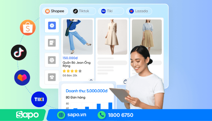 Bán hàng trên sàn dễ dàng với phần mềm Sapo