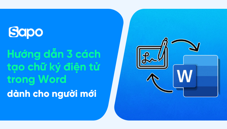 Cách tạo chữ ký điện tử trong Word