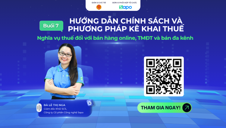 Livestream buổi 7: "Nghĩa vụ thuế đối với bán hàng online, TMĐT & bán đa kênh"