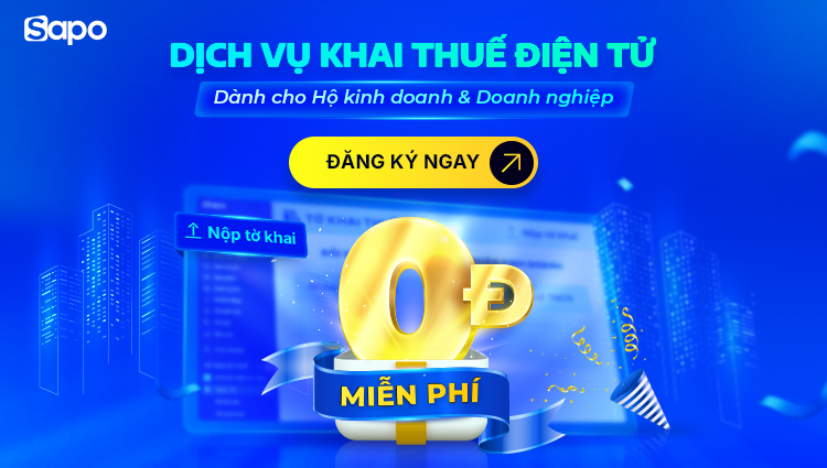 Sapo miễn phí Dịch vụ Thuế điện tử Sapo Tax: Hộ kinh doanh & Doanh nghiệp kê khai thuế nhanh chóng, chính xác