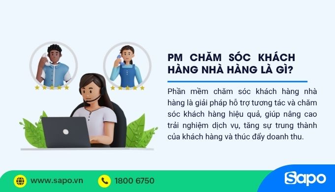 phần mềm chăm sóc khách hàng nhà hàng là gì