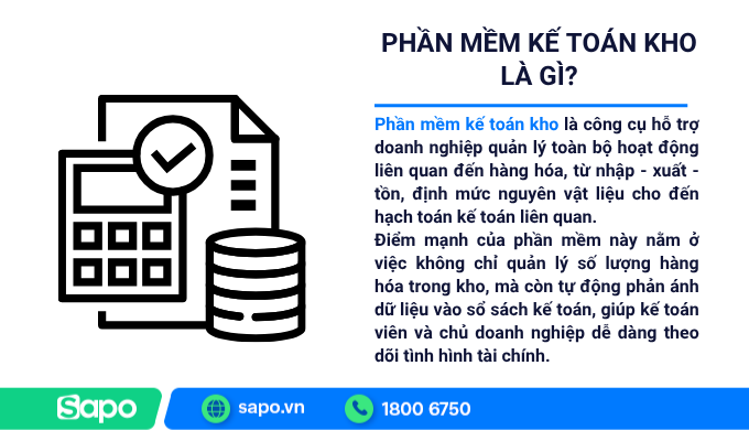 Tìm hiểu phần mềm kế toán kho là gì