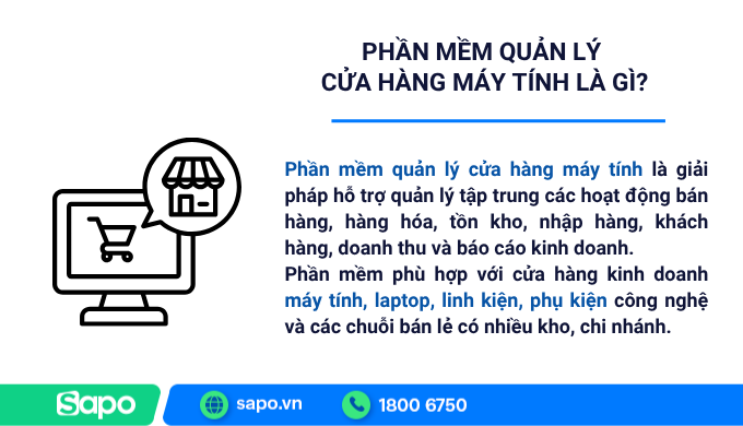 Tìm hiểu phần mềm quản lý cửa hàng máy tính là gì
