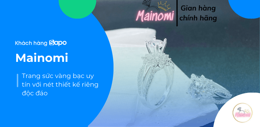 Cửa hàng trang sức vàng bạc MaiNoMi ứng dụng Sapo quản lý bán hàng