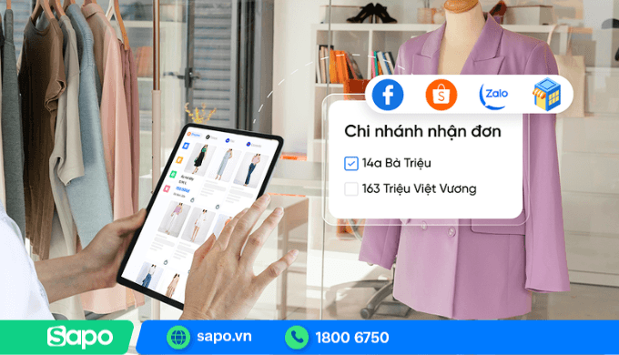 Sapo Omnichannel đồng bộ đơn hàng từ tất cả các kênh bán