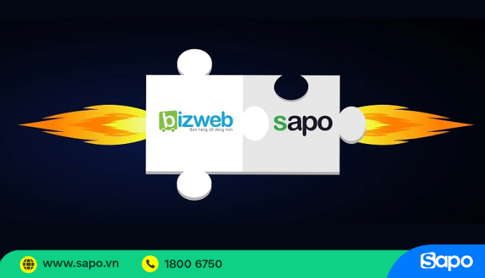Bizweb và Sapo chính thức hợp nhất làm một