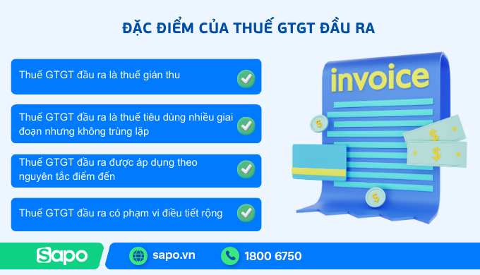 đặc điểm của thuế GTGT đầu ra