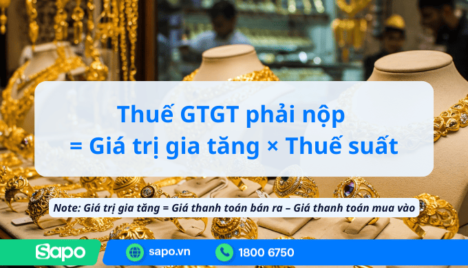 Tính thuế GTGT cho tiệm vàng