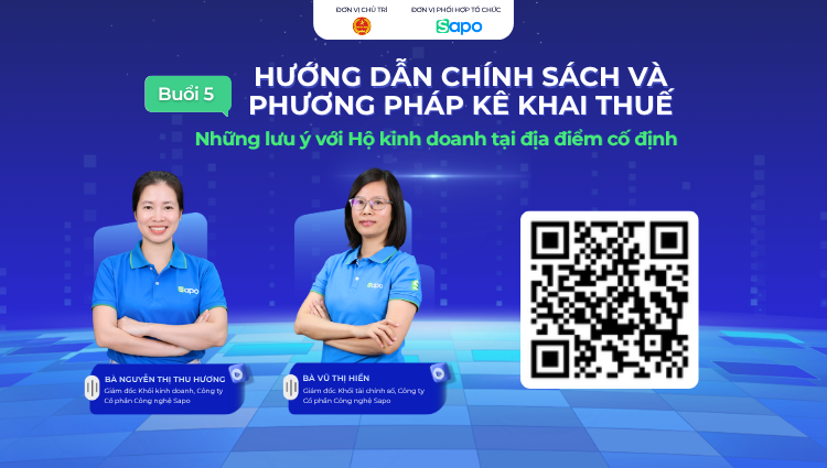 [CỤC THUẾ x SAPO] Livestream buổi 5: "Những lưu ý với hộ kinh doanh tại địa điểm cố định"